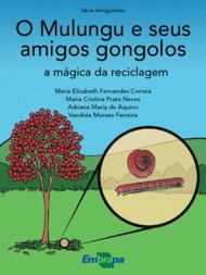 Thumbnail de O Mulungu e seus amigos gongolos: a mágica da reciclagem