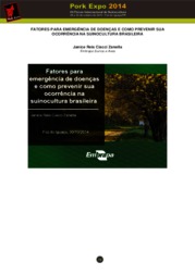 Thumbnail de Fatores para emergência de doenças e como prevenir sua ocorrência na suinocultura brasileira.