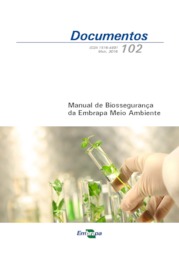 Thumbnail de Manual de biossegurança da Embrapa Meio Ambiente: boas práticas na manipulação e condução de experimentos com organismos geneticamente modificados (OGM), do Grupo 1 e seus derivados.