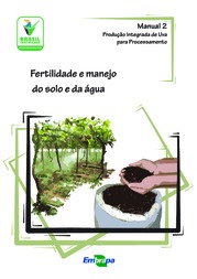 Thumbnail de Produção integrada de uva para processamento: fertilidade e manejo do solo e da água.