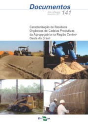 Thumbnail de Caracterização de resíduos orgânicos de cadeias produtivas da agropecuária na região Centro-Oeste do Brasil.