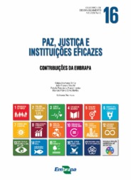 Thumbnail de Paz, justiça e instituições eficazes: contribuições da Embrapa.