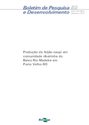 Thumbnail de Produção de feijão-caupi em comunidade ribeirinha do Baixo Rio Madeira em Porto Velho-RO.