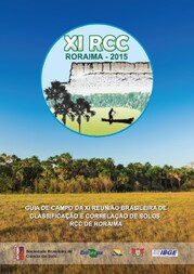 Thumbnail de Guia de campo da XI Reunião Brasileira de Classificação e Correlação de Solos: RCC de Roraima.