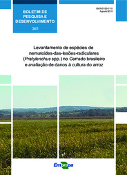 Thumbnail de Levantamento de espécies de nematoides-das-lesões-radiculares (Pratylenchus spp.) no Cerrado brasileiro e avaliação de danos à cultura do arroz.