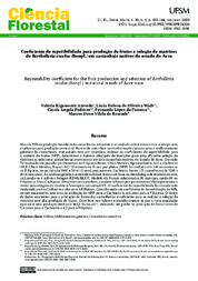 Thumbnail de Coeficiente de repetibilidade para produção de frutos e seleção de matrizes de Bertholletia excelsa (Bonpl.) em castanhais nativos do estado do Acre.