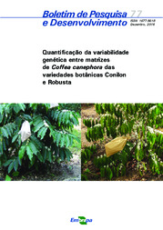 Thumbnail de Quantificação da variabilidade genética entre matrizes de Coffea canephora das variedades botânicas Conilon e Robusta.