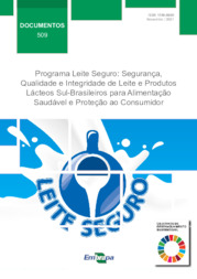 Thumbnail de Programa Leite Seguro: Segurança, Qualidade e Integridade de Leite e Produtos Lácteos Sul-Brasileiros para Alimentação Saudável e Proteção ao Consumidor.