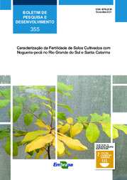Thumbnail de Caracterização da fertilidade de solos cultivados com Nogueira-pecã no Rio Grande do Sul e Santa Catarina.