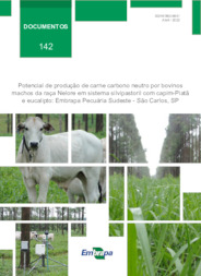 Thumbnail de Potencial de produção de carne carbono neutro por bovinos machos da raça Nelore em sistema silvipastoril com capim-Piatã e eucalipto: Embrapa Pecuária Sudeste - São Carlos, SP.