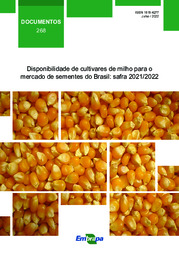 Thumbnail de Disponibilidade de cultivares de milho para o mercado de sementes do Brasil: safra 2021/2022.