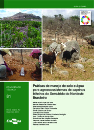Thumbnail de Práticas de manejo de solo e água para agroecossistemas de caprinos leiteiros do Semiárido do Nordeste brasileiro.