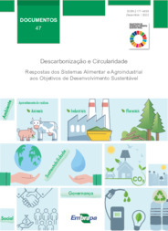 Thumbnail de Descarbonização e circularidade: respostas dos sistemas alimentar e agroindustrial aos Objetivos de Desenvolvimento Sustentável.
