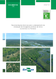 Thumbnail de Recomendações técnicas para o planejamento da introdução de forrageiras exóticas de forma sustentável no Pantanal.