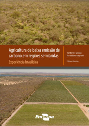 Thumbnail de Agricultura de baixa emissão de carbono em regiões semiáridas: experiência brasileira.