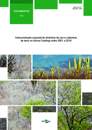 Thumbnail de Autocorrelação espacial da dinâmica de uso e cobertura da terra no bioma Caatinga entre 2001 e 2018.