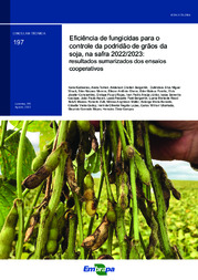 Thumbnail de Eficiência de fungicidas para o controle da podridão de grãos da soja, na safra 2022/2023: resultados sumarizados dos ensaios cooperativos.