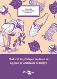 Thumbnail de Mulheres na produção orgânica de algodão no Semiárido brasileiro.