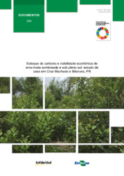 Thumbnail de Estoque de carbono e viabilidade econômica de erva-mate sombreada e sob pleno sol: estudo de caso em Cruz Machado e Bituruna, PR.