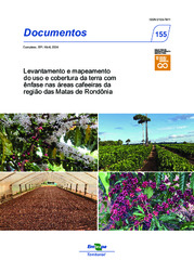 Thumbnail de Levantamento e mapeamento do uso e cobertura da terra com ênfase nas áreas cafeeiras da região das Matas de Rondônia.