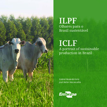Thumbnail de ILPF: olhares para o Brasil sustentável = ICLF: a portrait of sustainable production in Brazil.