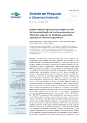 Thumbnail de Ajustes metodológicos para avaliação in vitro da biossolubilização de rochas potássicas por diferentes espécies de bactérias associadas a plantas de interesse agronômico.