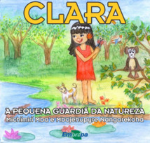 Thumbnail de Clara: a pequena guardiã da natureza.