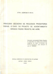 Thumbnail de Processo decisório de pequenos produtores rurais: o caso do projeto de assentamento dirigido Pedro Peixoto, no Acre.