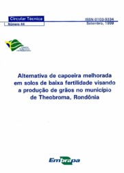Thumbnail de Alternativa de capoeira melhorada em solos de baixa fertilidade visando a produção de grãos no município de Theobroma, Rondônia