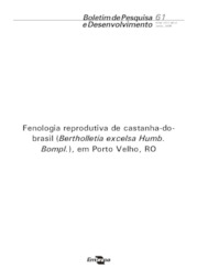 Thumbnail de Fenologia reprodutiva de castanha-do-brasil, (Bertholletia excelsa Humb. Bompl.), em Porto Velho/RO.