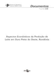 Thumbnail de Aspectos econômicos da produção de Leite em Ouro Preto do Oeste, Rondônia.