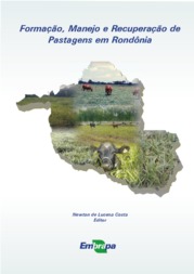 Thumbnail de Formação, manejo e recuperação de pastagens em Rondônia.