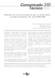 Thumbnail de Estimativa de custo de produção de soja, em plantio direto, na região de Cerejeiras, RO, safra 2008/09.