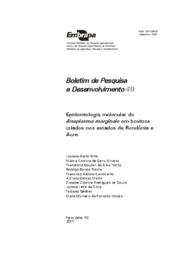Thumbnail de Epidemiologia molecular de Anaplasma marginale em bovinos criados nos Estados de Rondônia e Acre.