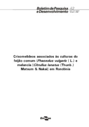 Thumbnail de Crisomelídeos associados às culturas do feijão comum (Phaseolus vulgaris (L.) e melancia (Citrullus lanatus (Thunb.) Matsum & Nakail) em Rondônia.