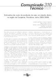 Thumbnail de Estimativa de custo de produção de soja, em plantio direto, na região de Cerejeiras, Rondônia, safra 2005/2006.