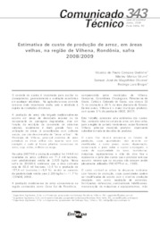 Thumbnail de Estimativa de custo de produção de arroz, em áreas velhas, na região de Vilhena, Rondônia, safra 2008/2009.