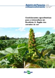 Thumbnail de Condicionantes agroclimáticas para a ricinocultura em Rondônia: II. Região dos cerrados do sul.