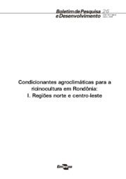 Thumbnail de Condicionantes agroclimáticas para a ricinocultura em Rondônia: I. Regiões norte e centro-leste.
