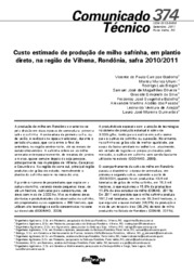 Thumbnail de Custo estimado de produção de milho safrinha, em plantio direto, na região de Vilhena, Rondônia, safra 2010/2011.