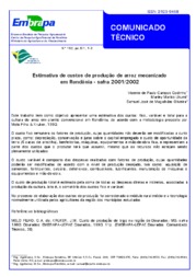 Thumbnail de Estimativa de custos de produção de arroz mecanizado em Rondônia - safra 2001/2002.