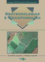 Thumbnail de Geotecnologias e geoinformação: o produtor pergunta, a Embrapa responde.