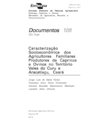 Thumbnail de Caracterização socioeconômica dos agricultores familiares produtores de caprinos e ovinos no Território Vales do Curu e Aracatiaçu, Ceará.